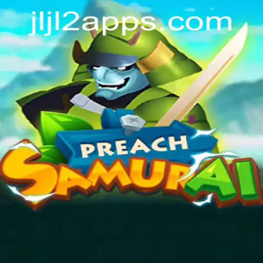 Exploring the World of PreachSamurai: An In-depth Introduction with JLJL2